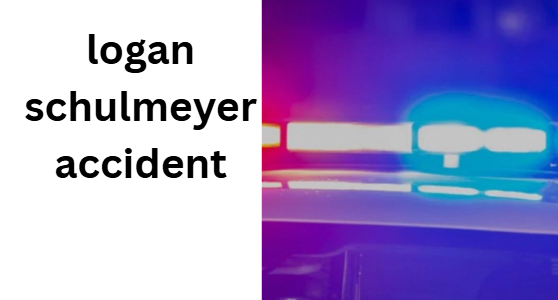 logan schulmeyer accident logan schulmeyer accident